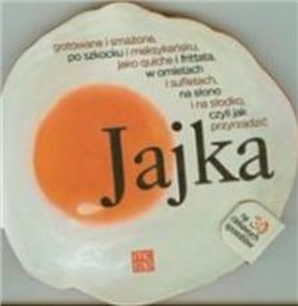 Jajka na 30 ciekawych sposobów