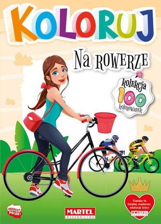 Koloruj - Na rowerze Koloruj - Na rowerze
