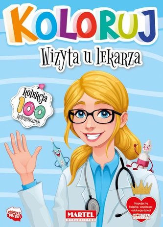 Koloruj - Wizyta u lekarza Koloruj - Wizyta u lekarza