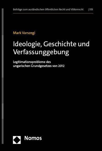 Ideologie, Geschichte und Verfassunggebung