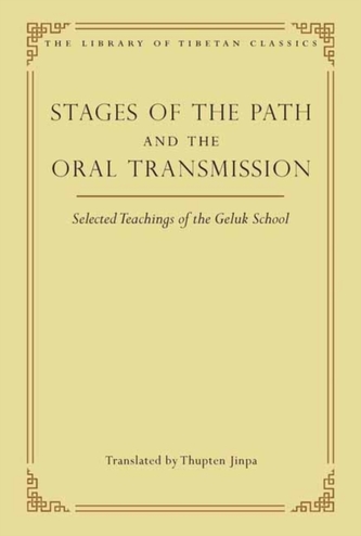 Stages of the Path and the Oral Transmission