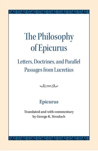 The Philosophy of Epicurus The Philosophy of Epicurus