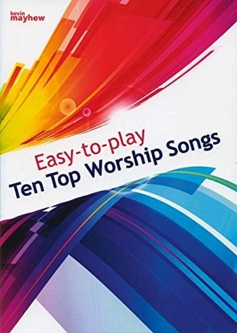 EASY TO PLAY TOP 10 WORSHIP SONGS