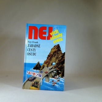 Největší záhady světa-záhadné cesty osudu