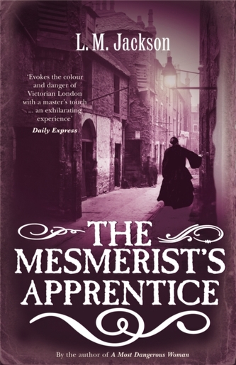 The Mesmerist's Apprentice The Mesmerist's Apprentice