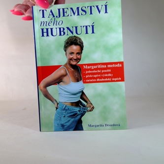 Tajemství mého hubnutí