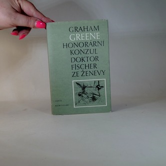 Honorární konzul, Doktor Fischer ze Ženevy