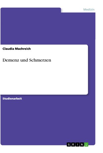 Demenz und Schmerzen