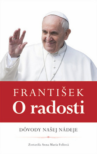 František O radosti