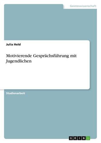 Motivierende Gesprächsführung mit Jugendlichen