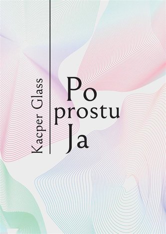 Po prostu Ja