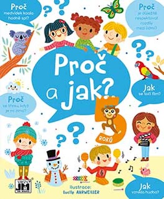 Proč a jak/ 5 let