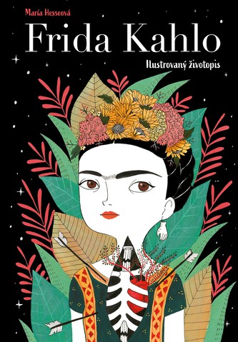 Frida Kahlo: Ilustrovaný životopis