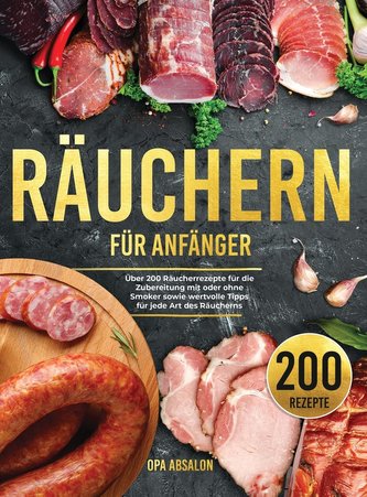 Räuchern für Anfänger