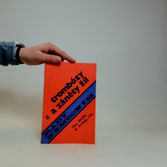 Trombozy a záněty žil