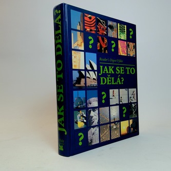 Jak se to dělá ?