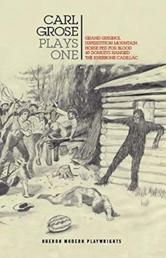 Carl Grose: Plays One