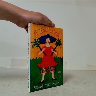 At zešílí láskou