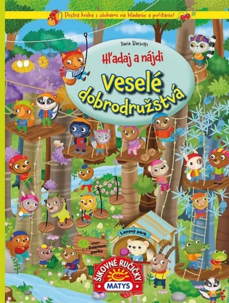 Veselé dobrodružstvá Veselé dobrodružstvá
