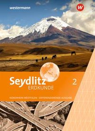 Seydlitz Erdkunde 2. Schülerband. Differenzierende Ausgabe für Nordrhein-Westfalen