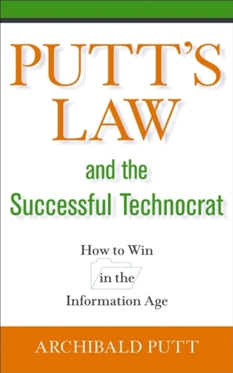 Putt's Law and the Successful Technocrat