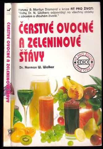 Čerstvé ovocné a zeleninové šťávy