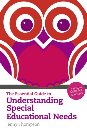 The Essential Guide to Understanding Special Educational Needs