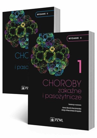 Choroby zakaźne i pasożytnicze Tom 1-2 Choroby zakaźne i pasożytnicze Tom 1-2