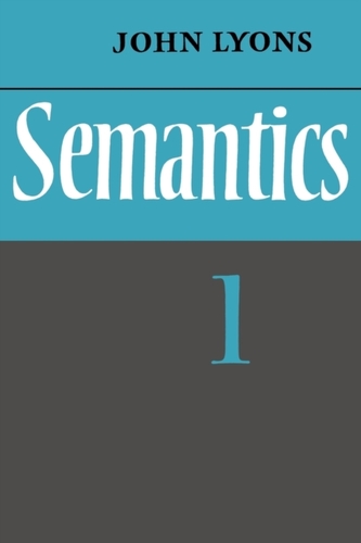 Semantics: Volume 1