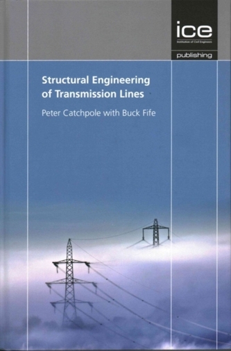 Structural Engineering of Transmission Lines