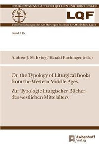 On the Typology of Liturgical Books from the Western Middle Ages