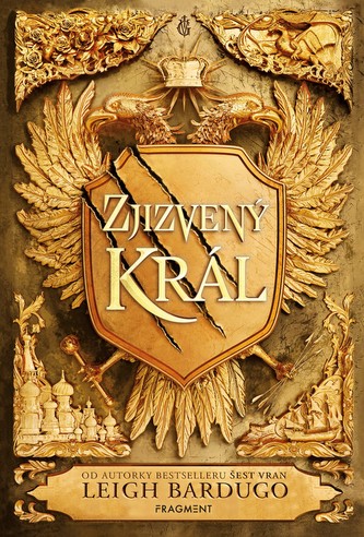 Zjizvený král (Leigh Bardugo, 2019)