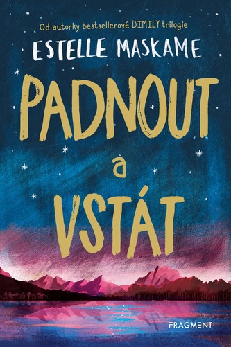 Padnout a vstát (Estelle Maskame, 2019) Padnout a vstát (Estelle Maskame, 2019)