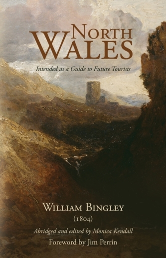 North Wales - Intended as a Guide to Future Tourists