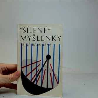 ŠILENÉ MYŠLENKY