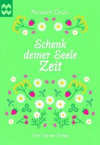 Schenk deiner Seele Zeit