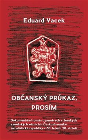 Občanský průkaz, prosím (Eduard Vacek, 2019)