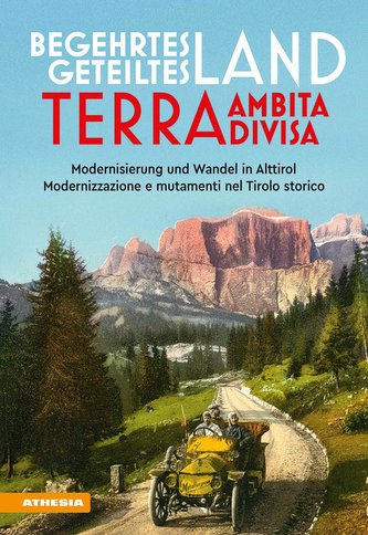 Begehrtes Land - Geteiltes Land. Terra ambita - terra divisa