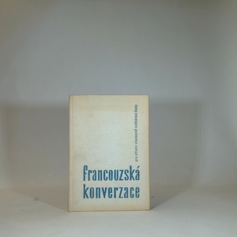 Francouzská konverzace pro středné všeobecně vzdělávací školy