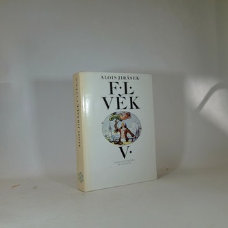 F.L. Věk V.