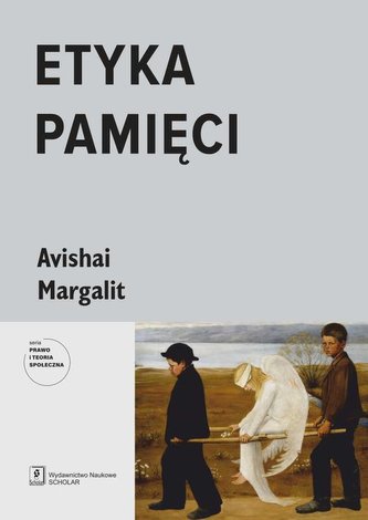 Etyka pamięci Etyka pamięci