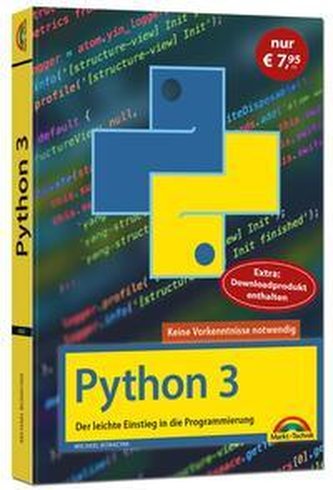 Python 3 Programmieren lernen und anwenden