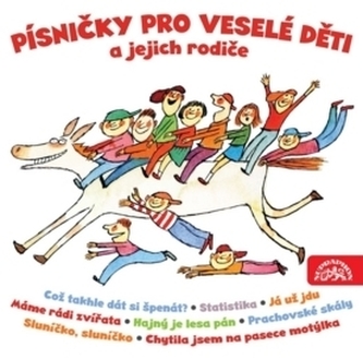 Písničky pro veselé děti a jejich rodiče