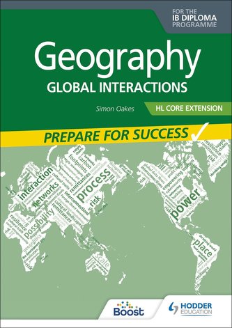 Geography for the IB Diploma HL Extension: Prepare for Success