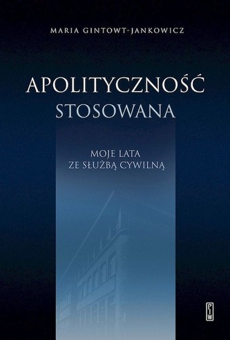 Apolityczność stosowana.