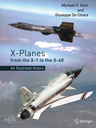 X-Planes from the X-1 to the X-60