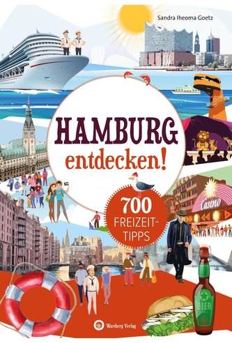 Hamburg entdecken! 700 Freizeittipps