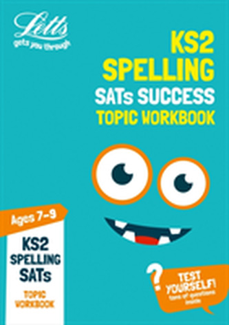 KS2 English Spelling Age 7-9 SATs Practice Workbook