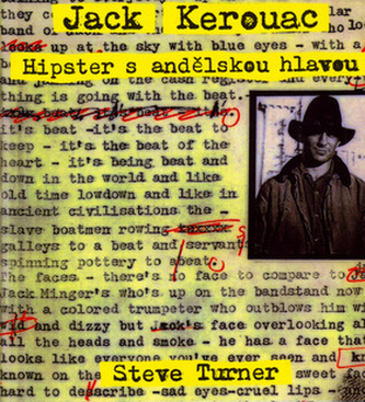Jack Kerouac Hipster s andělskou hlavou