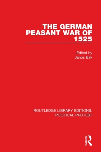 The German Peasant War of 1525 The German Peasant War of 1525